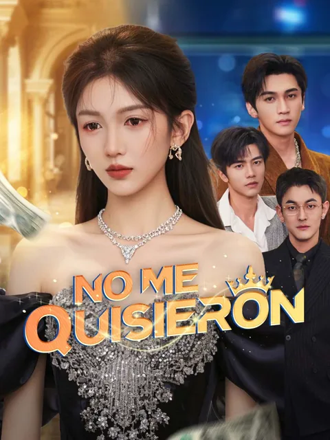 No Me Quisieron