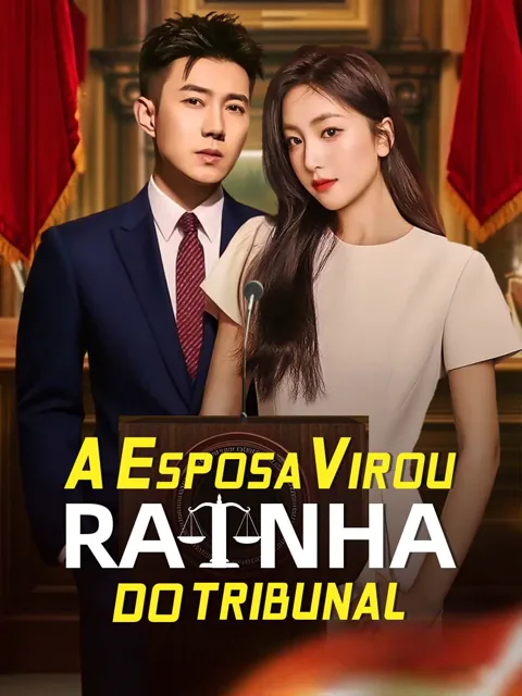 A Esposa Virou Rainha do Tribunal