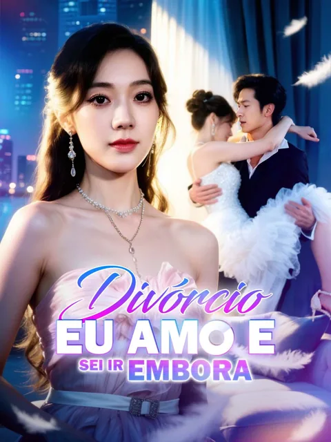 Divórcio! Eu Amo e Sei Ir Embora