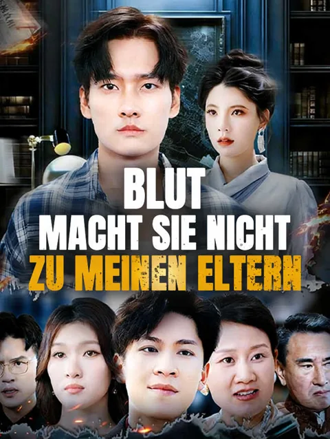 Blut Macht Sie Nicht Zu Meinen Eltern