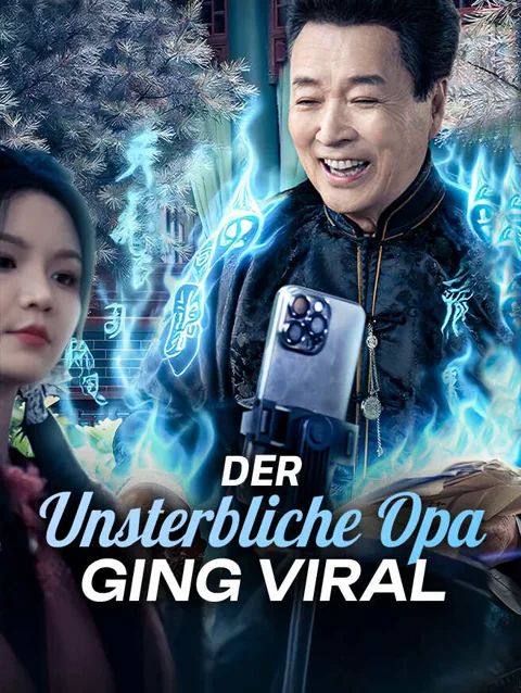 Der unsterbliche Opa ging viral Cover — alle 79 Folgen kostenlos in HD ansehen