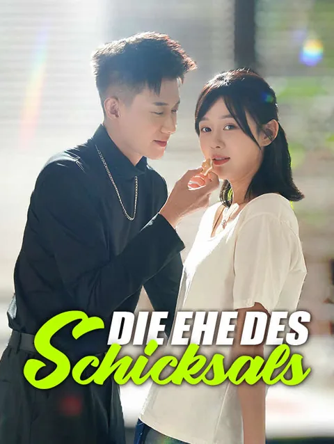 Die Ehe des Schicksals Cover — alle 87 Folgen kostenlos in HD ansehen