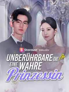Die Unberührbare – Eine wahre Prinzessin Cover — alle 60 Folgen kostenlos in HD ansehen