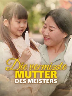 Die vermisste Mutter des Meisters