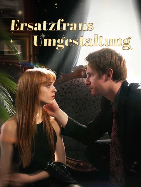 Ersatzfraus Umgestaltung