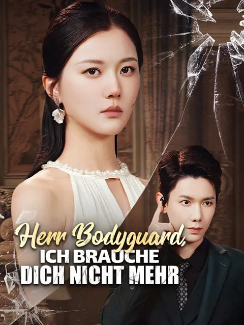 Herr Bodyguard Ich Brauche Dich Nicht Mehr