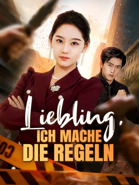 Liebling, Ich Mache Die Regeln