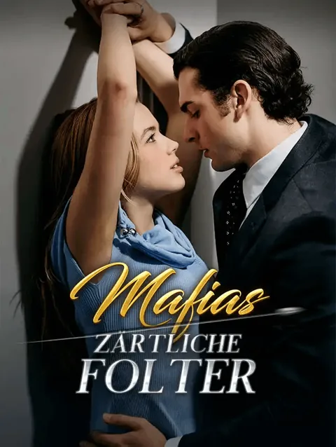 Mafias zärtliche Folter Cover — alle 71 Folgen kostenlos in HD ansehen