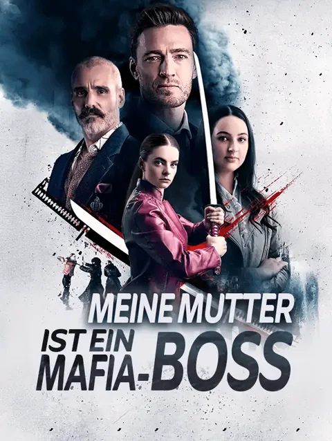 Meine Mutter Ist Ein Mafia Boss