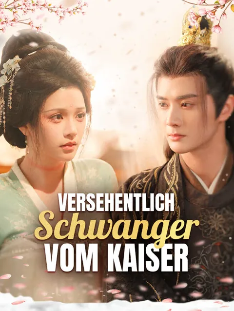 Versehentlich schwanger vom Kaiser