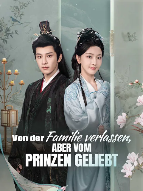 Von Der Familie Verlassen Aber Vom Prinzen Geliebt