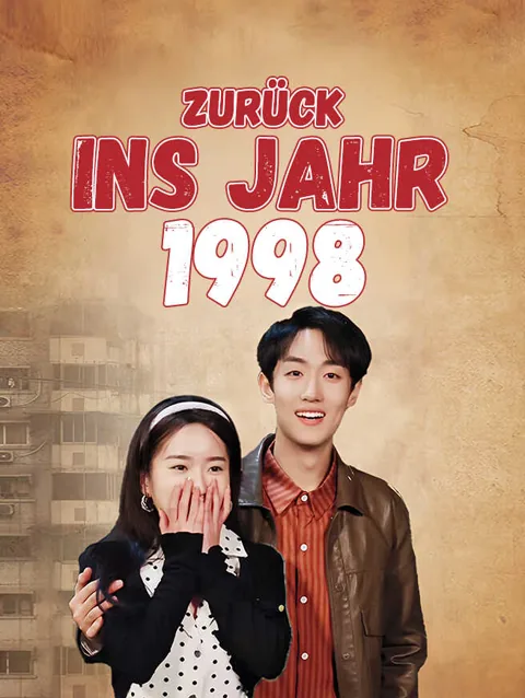 Zurück ins Jahr 1998 Cover — alle 85 Folgen kostenlos in HD ansehen