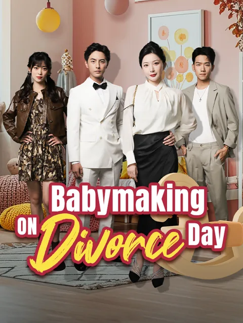 Babymaking on Divorce Day cover image — watch all 68 episodes free in HD