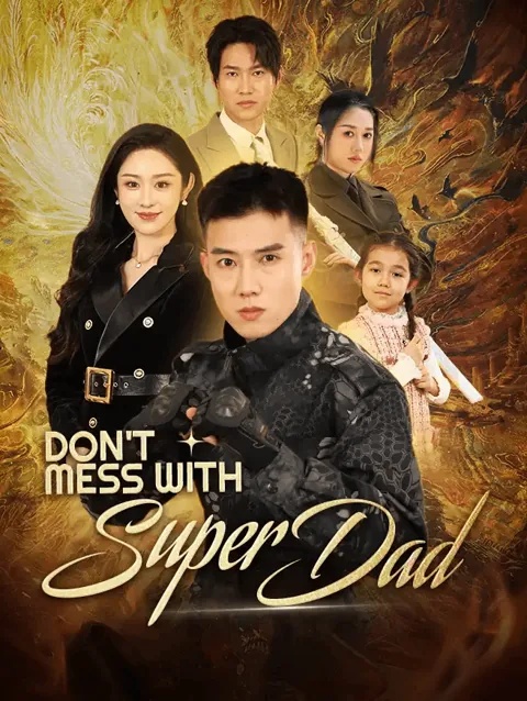 Don't Mess with Super Dad cover image — watch all 91 episodes free in HD