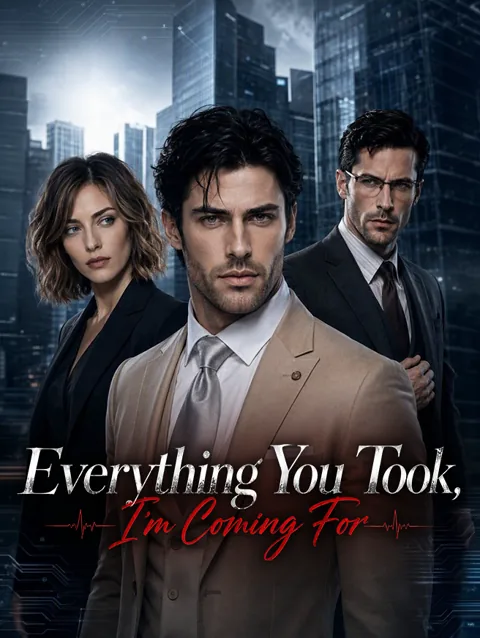 Everything You Took, I'm Coming For cover image — watch all 68 episodes free in HD