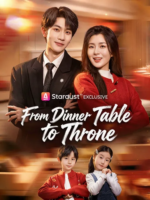 From Dinner Table To Throne