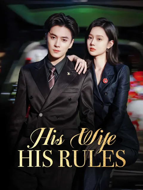 His Wife His Rules