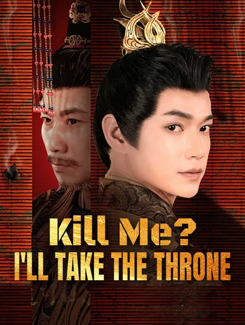 Kill Me I Ll Take The Throne
