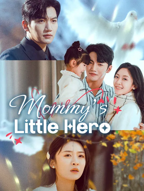 Mommy S Little Hero