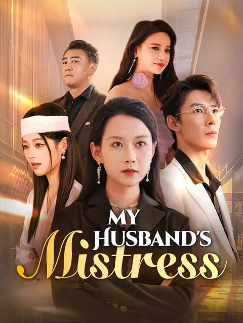 My Husband S Mistress