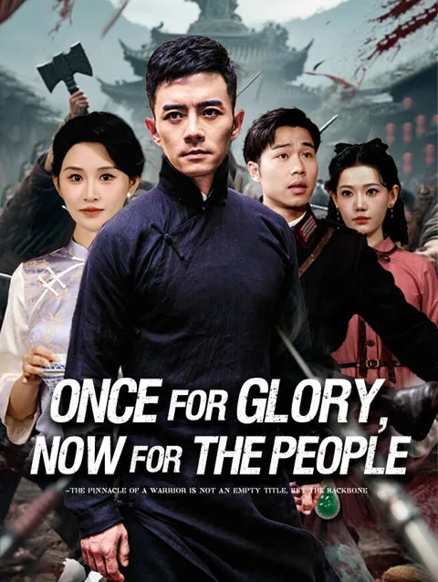 Once For Glory Now For The People