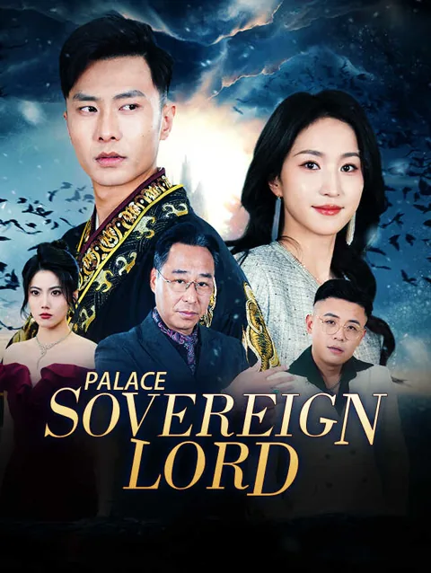 Palace Sovereign Lord cover image — watch all 0 episodes free in HD