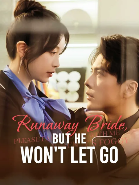 Runaway Bride But He Won T Let Go
