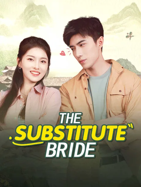 The Substitute Bride cover image — watch all 88 episodes free in HD