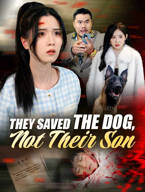 They Saved The Dog Not Their Son