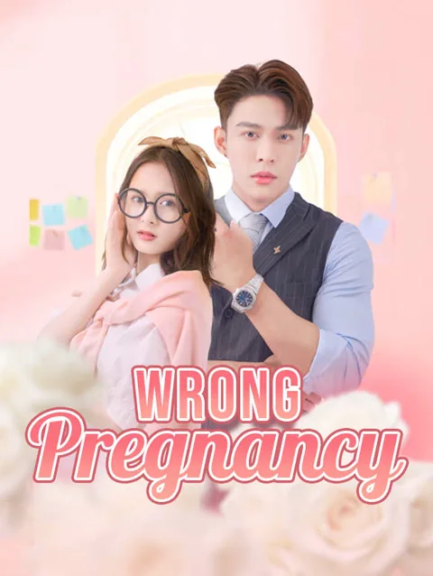 Wrong Pregnancy