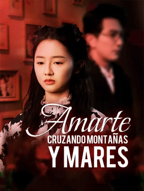 Amarte cruzando montañas y mares portada — ver los 30 episodios gratis en HD