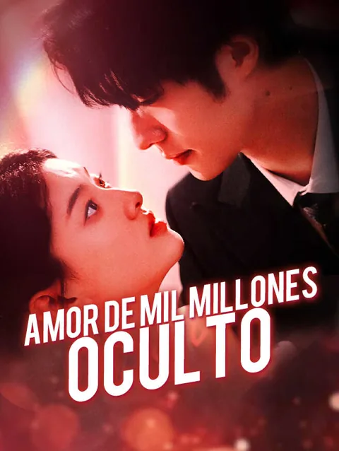Amor de Mil Millones Oculto portada — ver los 74 episodios gratis en HD