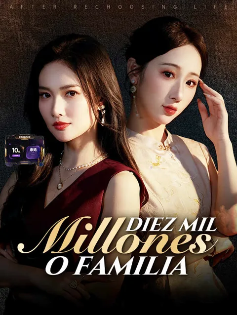 Diez Mil Millones o Familia