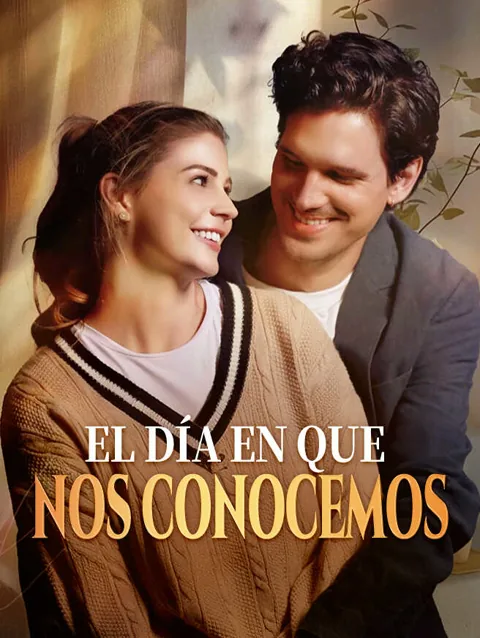 El día en que nos conocemos