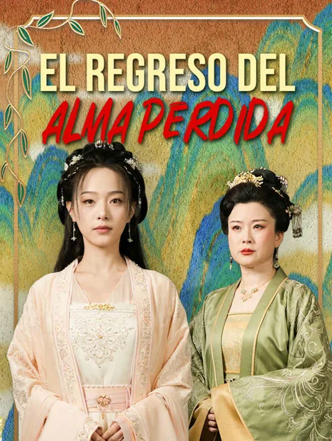 El regreso del alma perdida