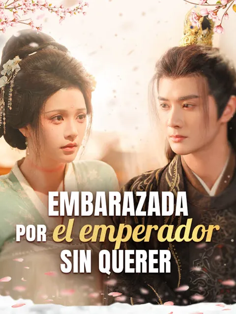 Embarazada por el emperador sin querer