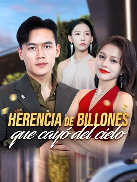 Herencia de billones que cayó del cielo