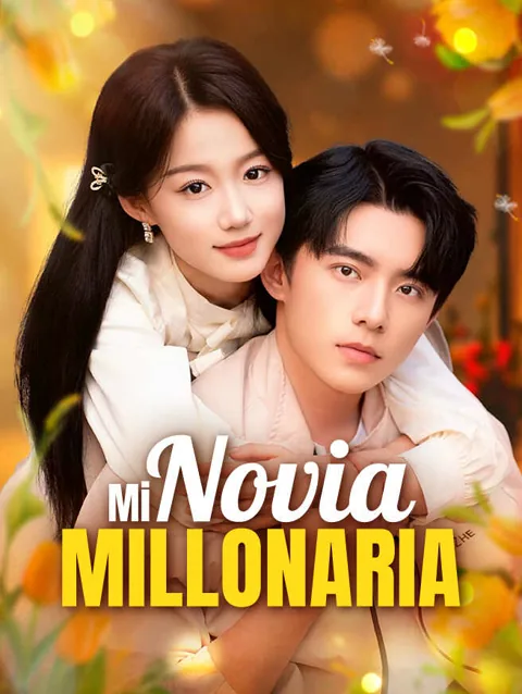 Mi novia millonaria