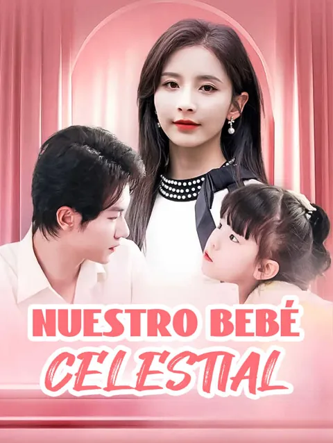Nuestro bebé celestial portada — ver los 60 episodios gratis en HD