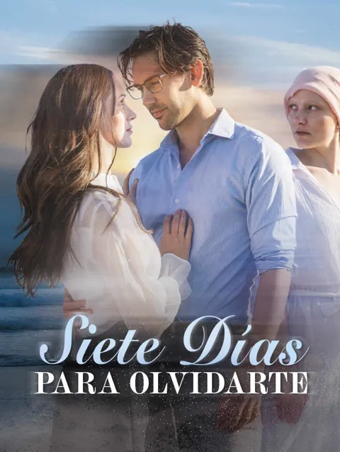 Siete Días para Olvidarte