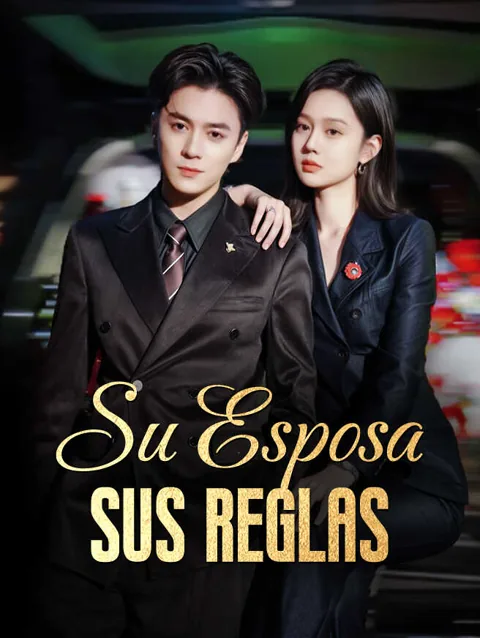 Su Esposa, Sus Reglas portada — ver los 112 episodios gratis en HD