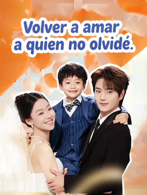 Volver a amar a quien no olvidé portada — ver los 61 episodios gratis en HD