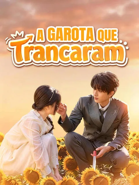 A Garota que Trancaram