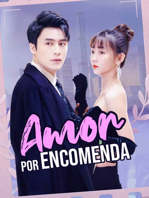 Amor por Encomenda