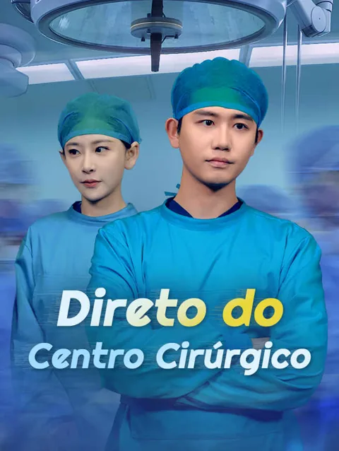 Direto do Centro Cirúrgico