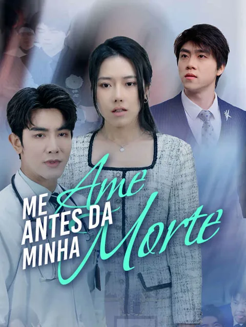 Me Ame Antes da Minha Morte