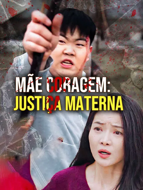 Mãe Coragem: Justiça Materna
