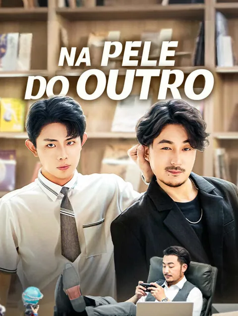 Na Pele do Outro capa — assistir aos 54 episódios grátis em HD