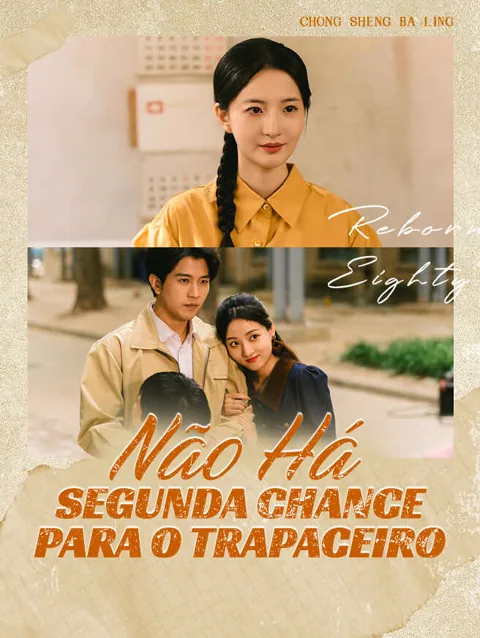 Não Há Segunda Chance Para o Trapaceiro capa — assistir aos 42 episódios grátis em HD