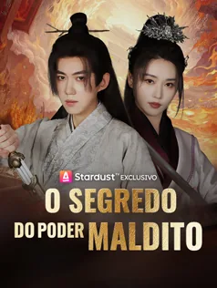 O Segredo do Poder Maldito capa — assistir aos 52 episódios grátis em HD